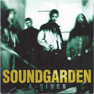 Soundgarden : A-Sides (CD, Comp)