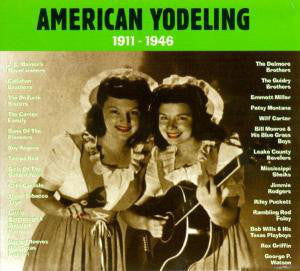 Various : American Yodeling 1911 - 1946 (CD, Comp)