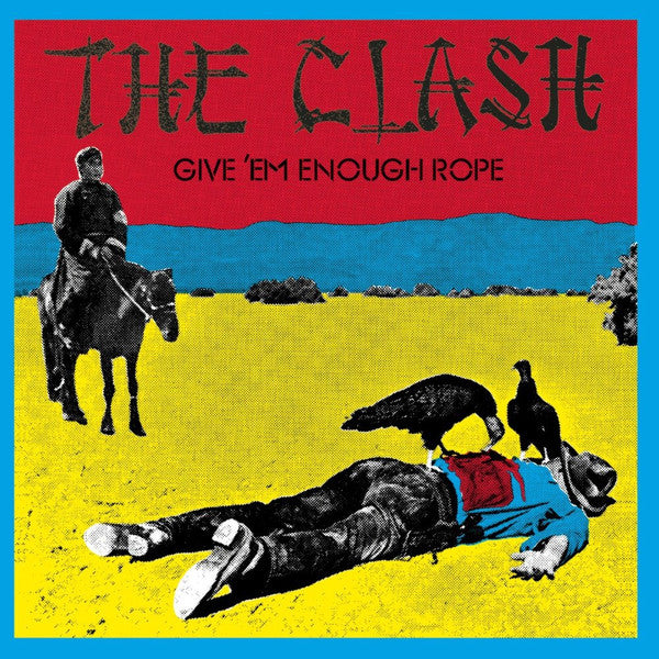 The Clash : Give 'Em Enough Rope (LP, Album)