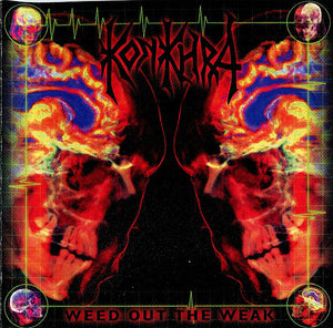 Konkhra : Weed Out The Weak (CD, Album)