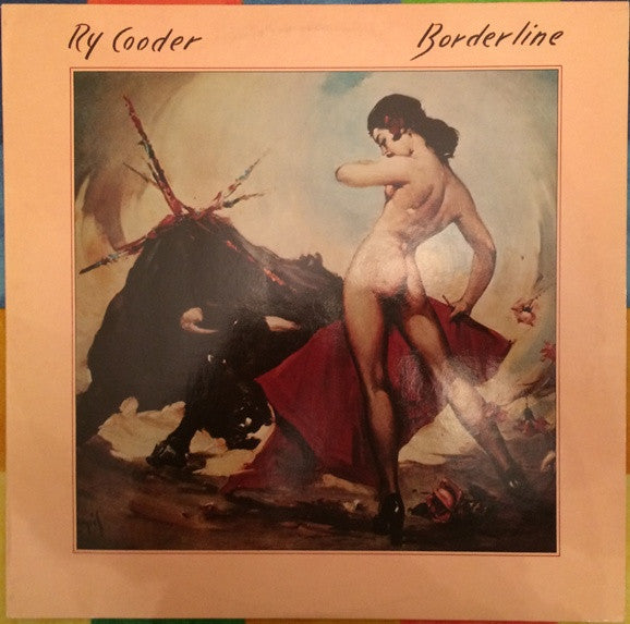 Ry Cooder : Borderline (LP, Album)