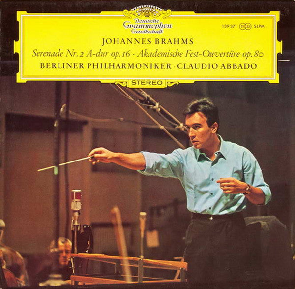 Johannes Brahms - Berliner Philharmoniker ∙ Claudio Abbado : Serenade Nr. 2 A-dur Op. 16 ∙ Akademische Fest-Ouvertüre Op. 80 (LP, Album)