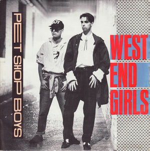 Pet Shop Boys : West End Girls (7", Single, Pap)