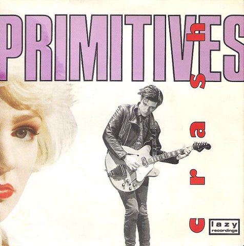 Primitives* : Crash (7", Single, Tim)