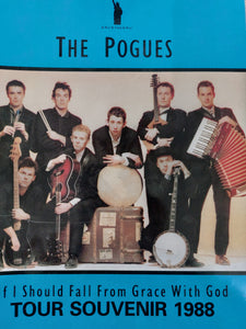 The Pogues IF I SHOULD FALL FROM GRACE WITH GOD 1988 UK Tour Programme