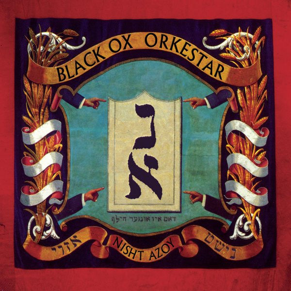 Black Ox Orkestar : Nisht Azoy = נישט אזױ (LP, Album)