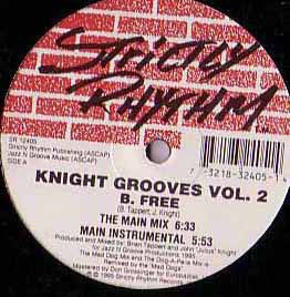 Knight Grooves* : Vol. 2 - B. Free (12")