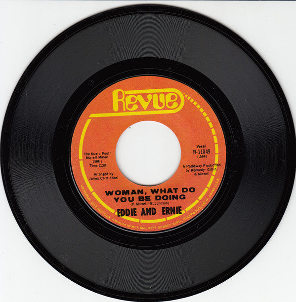 Eddie & Ernie : Woman, What Do You Be Doing / Thanks For Yesterday (7", Single)