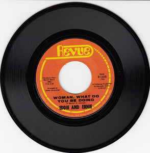 Eddie & Ernie : Woman, What Do You Be Doing / Thanks For Yesterday (7", Single)