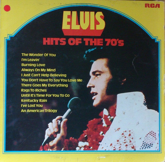 Elvis Presley : Hits Of The 70's (LP, Comp, Mono, RE)