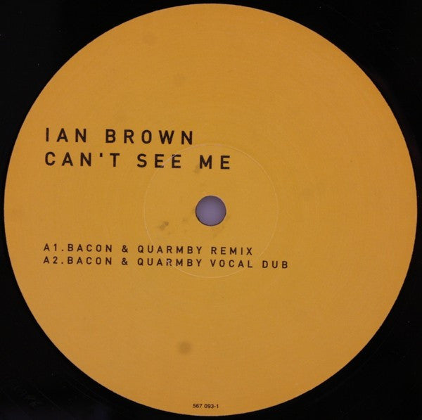 Ian Brown : Can't See Me (Remixes) (12", Single)