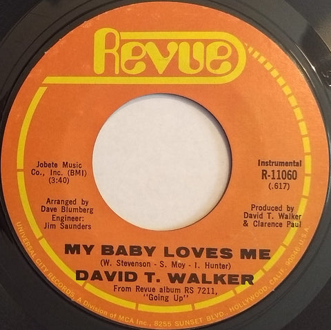 David T. Walker : My Baby Loves Me  (7", Single)