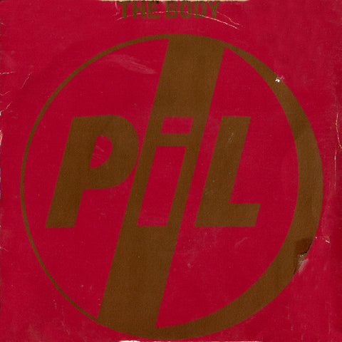 Public Image Limited : The Body (7", Single)