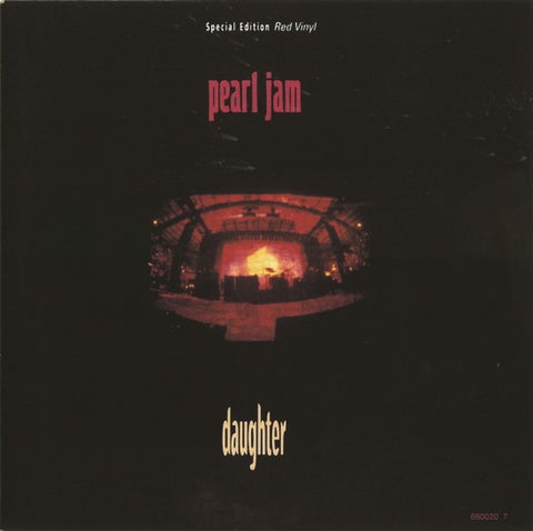 Pearl Jam : Daughter (7", Single, S/Edition, Red)