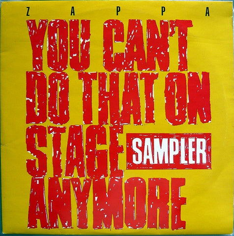 Zappa* : You Can't Do That On Stage Anymore Sampler (2xLP, Smplr, Gat)