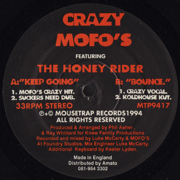 Crazy Mofo's Featuring The Honey Rider : Keep Going (12")