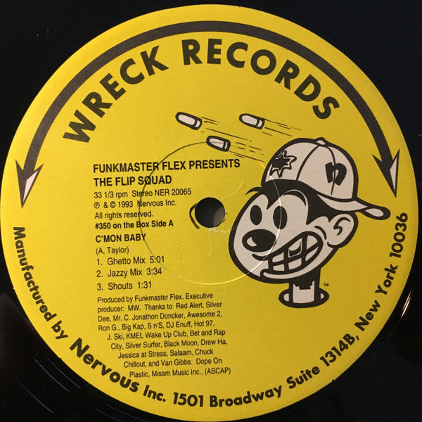 Funkmaster Flex presents The Flip Squad : C'mon Baby / Butterfly Style (12")