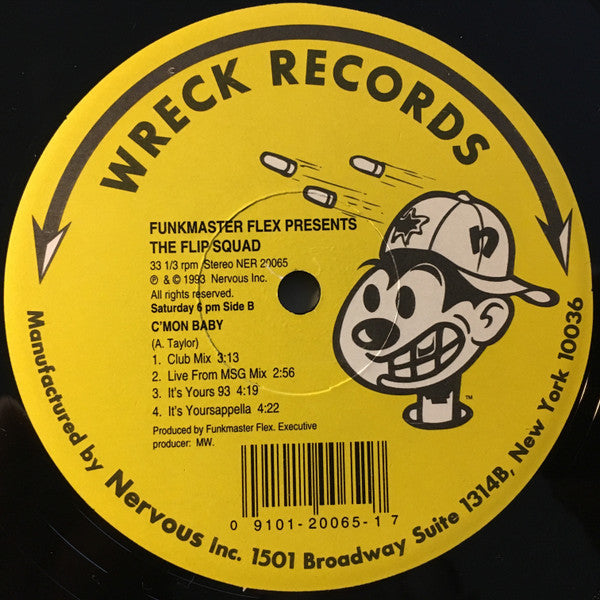 Funkmaster Flex presents The Flip Squad : C'mon Baby / Butterfly Style (12")