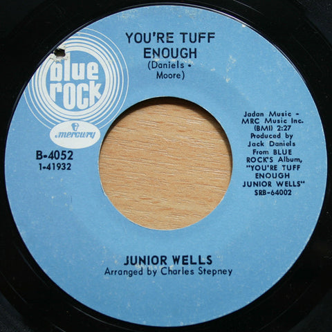 Junior Wells : You're Tuff Enough (7", Styrene)