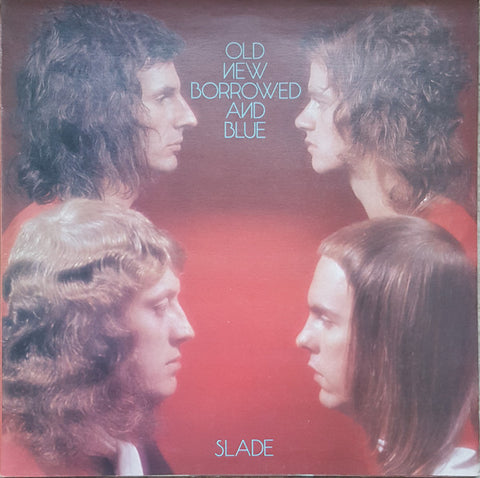 Slade : Old New Borrowed And Blue (LP, Album)