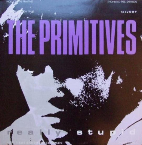 The Primitives : Really Stupid (12")