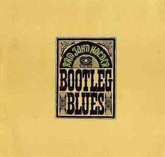 Ram John Holder : Bootleg Blues (LP)