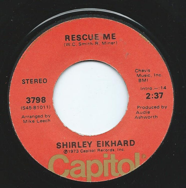 Shirley Eikhard : Rescue Me (7")