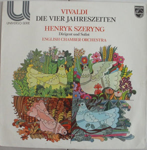 Vivaldi* - Henryk Szeryng, English Chamber Orchestra : Vivaldi: Die Vier Jahreszeiten (LP)