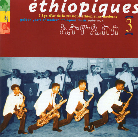 Various : Éthiopiques 3 : Golden Years Of Modern Ethiopian Music 1969-1975 (CD, Comp)