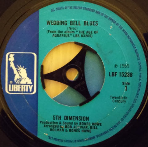 5th Dimension* : Wedding Bell Blues  (7", Single)