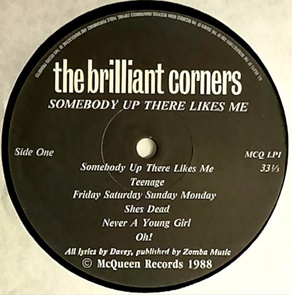 The Brilliant Corners : Somebody Up There Likes Me (LP, Album)