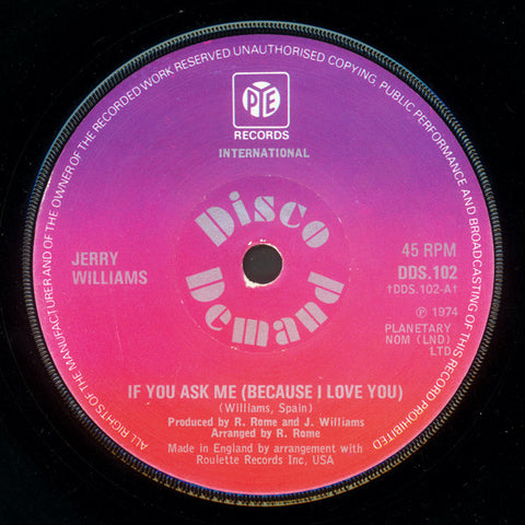 Jerry Williams Jr. : If You Ask Me (Because I Love You) (7", Single)