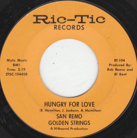 San Remo Golden Strings / Bob Wilson And The San Remo Quartet : Hungry For Love / All Turned On (7", Single, Mono, Styrene, Ter)