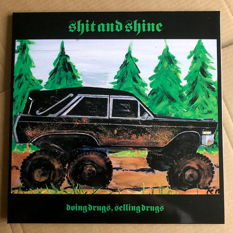 Shit And Shine : Doing Drugs, Selling Drugs (LP, Ltd, Gre)