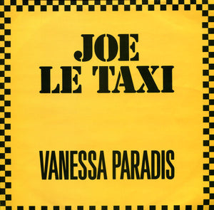 Vanessa Paradis : Joe Le Taxi (12")