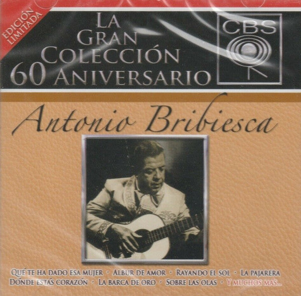 Antonio Bribiesca : La Gran Colección 60 Aniversario (2xCD, Comp, Ltd)