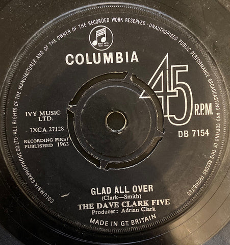 The Dave Clark Five : Glad All Over (7", Single)