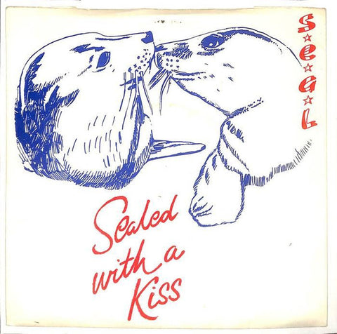 Seal (2) : Sealed With A Kiss (7")