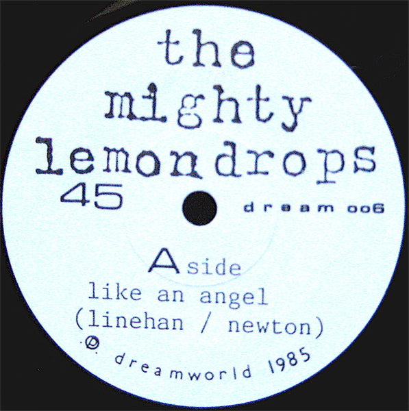 The Mighty Lemon Drops : Like An Angel (7")