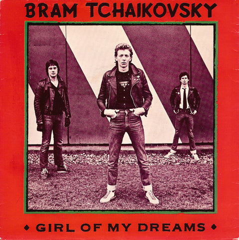 Bram Tchaikovsky : Girl Of My Dreams (7", Single)