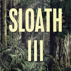 Sloath : III (LP, Ltd)