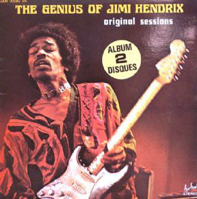 Jimi Hendrix : The Genius Of Jimi Hendrix (Original Sessions) (2xLP, Comp)