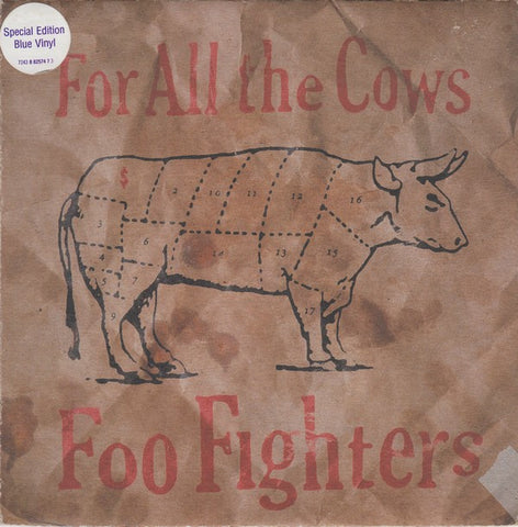 Foo Fighters : For All The Cows (7", Single, Blu)