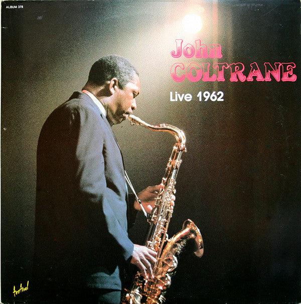 John Coltrane : Live 1962 (2xLP, Comp, P/Unofficial, Gat)