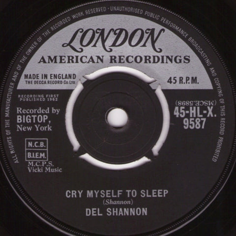 Del Shannon : Cry Myself To Sleep (7", Single)