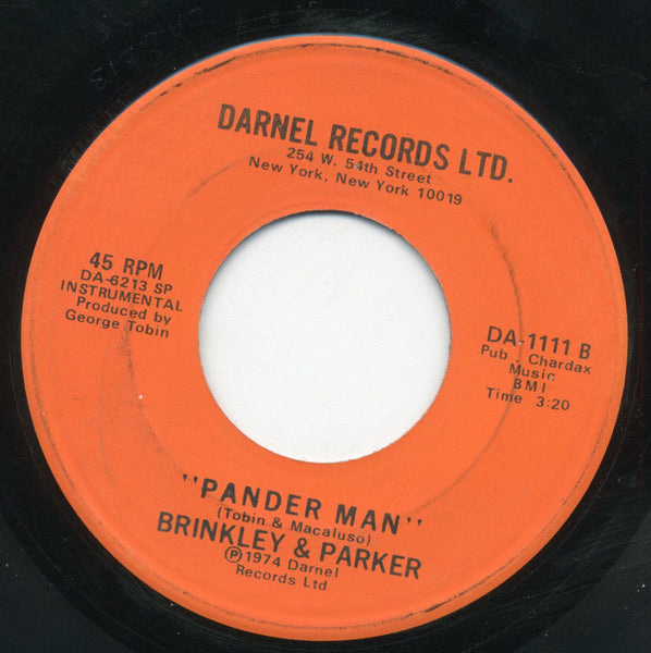 Brinkley & Parker : Don't Get Fooled By The Pander Man (7", Single)