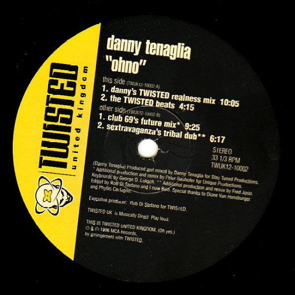 Danny Tenaglia : Ohno (12")