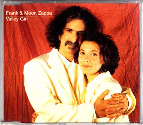 Frank* & Moon Zappa : Valley Girl (CD, Single, RE)