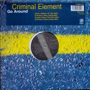 Criminal Element Orchestra : Go Around (12")