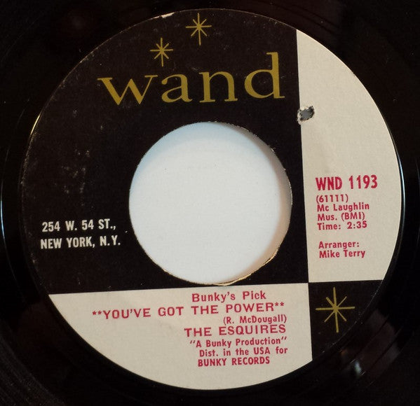 The Esquires : You've Got The Power / No Doubt About It (7", Single, Styrene)